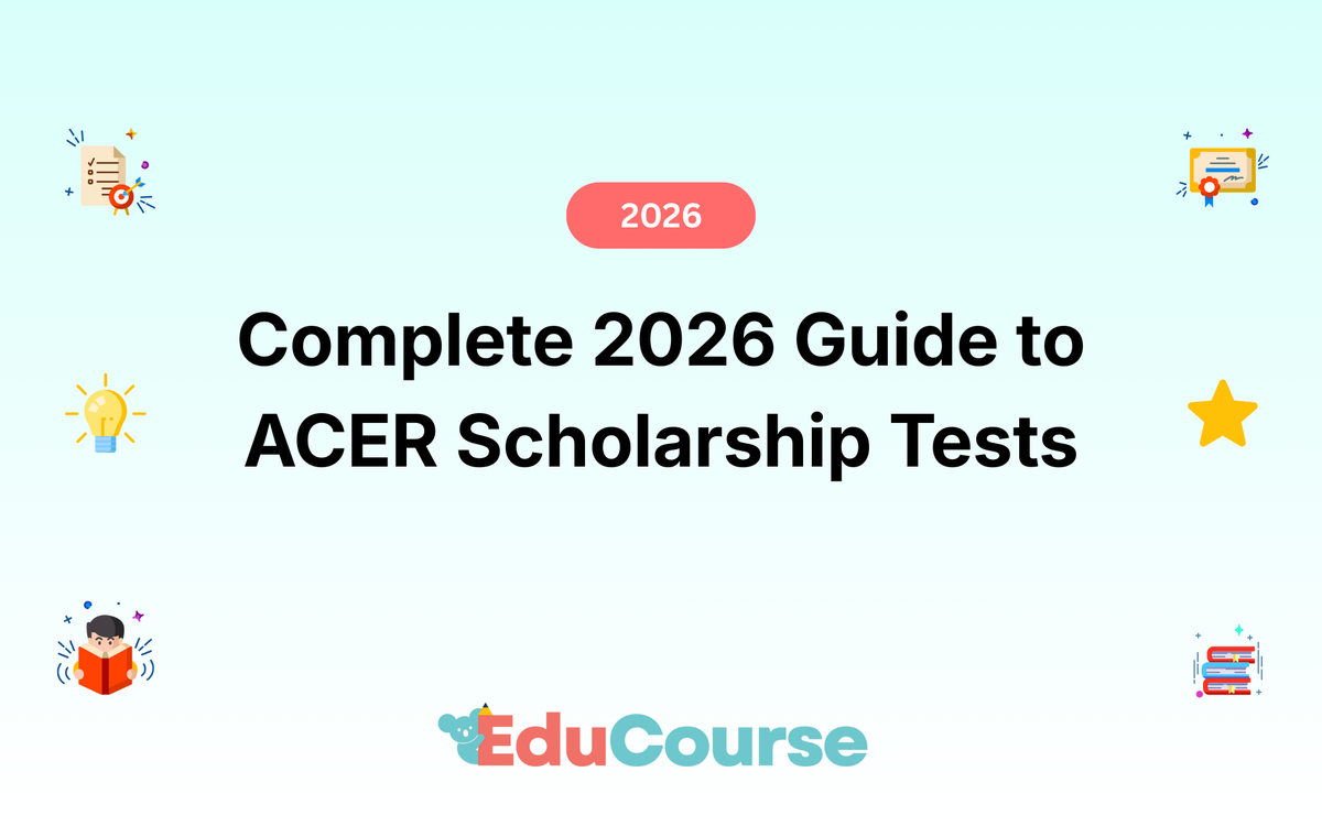 Complete 2026 Guide to ACER Scholarship Tests